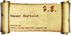 Hauer Bertold névjegykártya